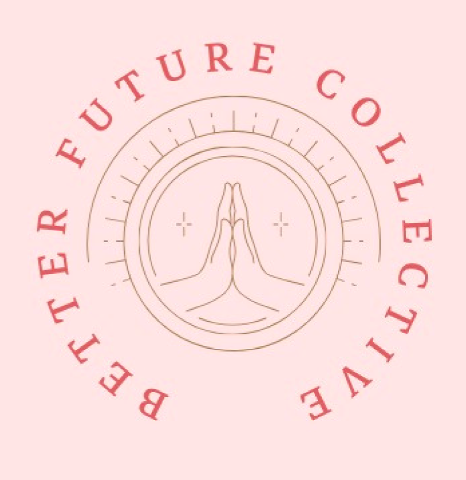 The Better Future Collective